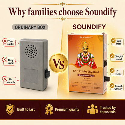 Why families choose Soundify: solid metal Khatu Shyam mantra box vs ordinary plastic box, 7 tracks