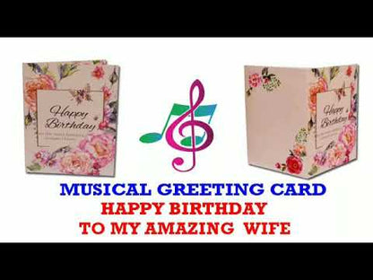 Happy Birthday Musical Card For Wife