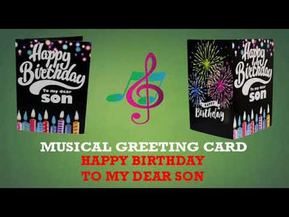 Happy Birthday Musical Card For Son